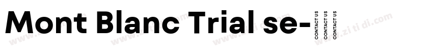 Mont Blanc Trial se字体转换
